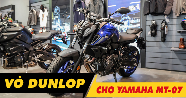 Thay vỏ Dunlop Sportmax Alpha cho Yamaha MT-07 có tốt không?