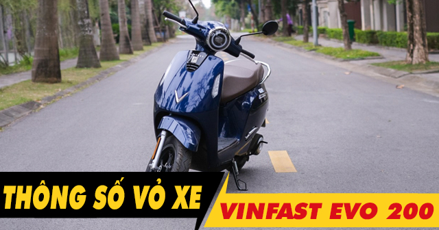 Thông số vỏ xe điện Vinfast Evo 200 như thế nào? Vỏ Dunlop nào tốt?