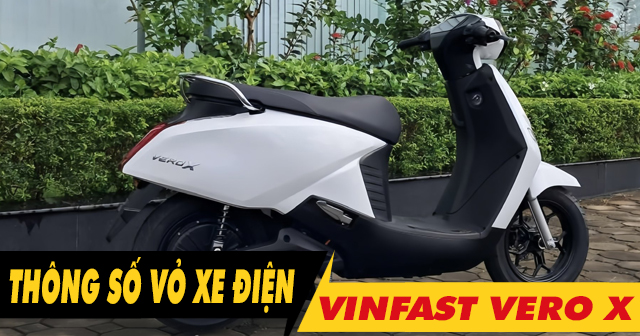 Thông số vỏ xe điện Vinfast Vero X như thế nào? Vỏ Dunlop nào tốt?
